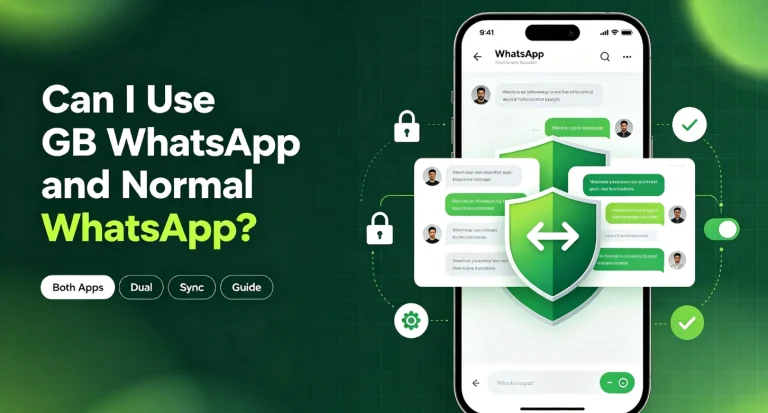 GB WhatsApp and Normal WhatsApp